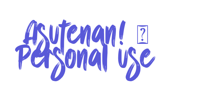 Asutenan! – Personal use Font Download