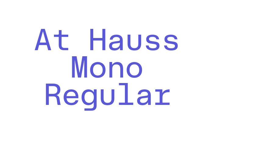 At Hauss Mono Regular Font Download