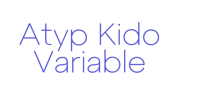 Atyp Kido Variable Font