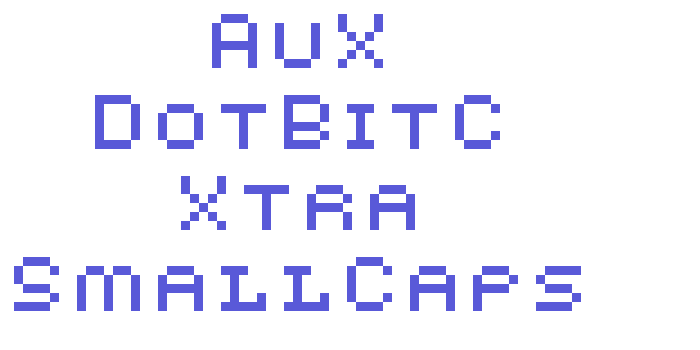 AuX DotBitC Xtra SmallCaps Font Download