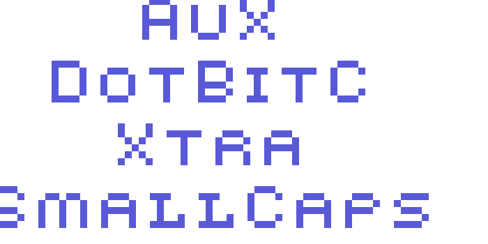 AuX DotBitC Xtra SmallCaps Font