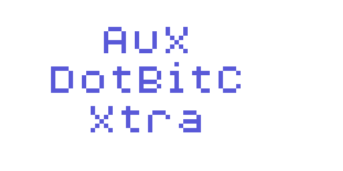 AuX DotBitC Xtra Font Download