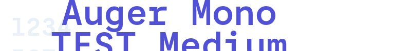 Auger Mono TEST Medium-font