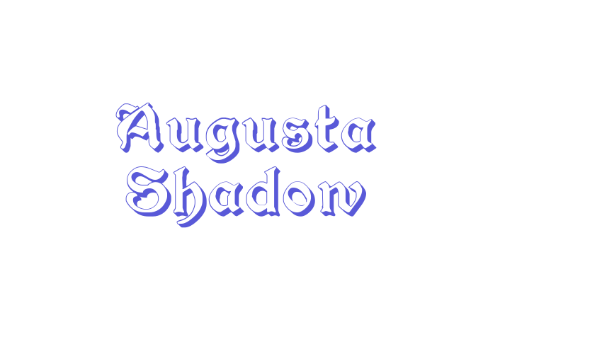 Augusta Shadow Font