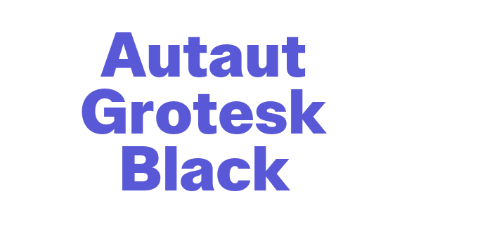 Autaut Grotesk Black Font Download