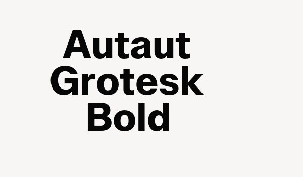 Autaut Grotesk Bold Font