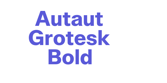 Autaut Grotesk Bold Font Download