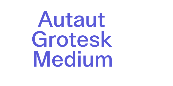 Autaut Grotesk Medium Font Download