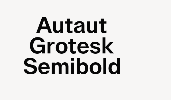 Autaut Grotesk Semibold Font