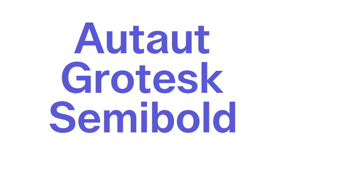 Autaut Grotesk Semibold Font Download