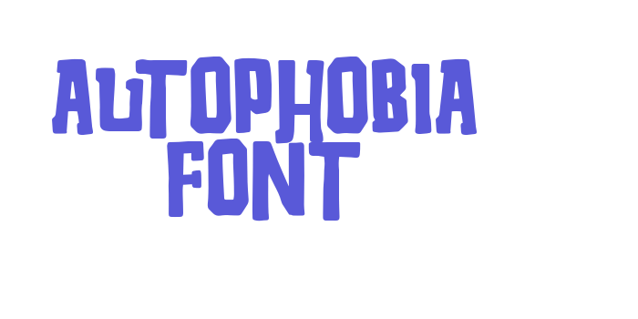 Autophobia Font Font