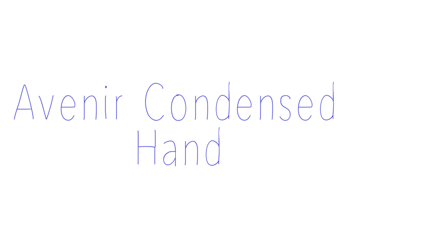 Avenir Condensed Hand Font Download