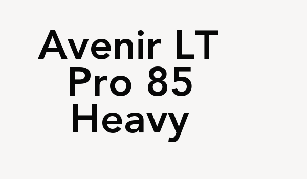 Avenir LT Pro 85 Heavy Font