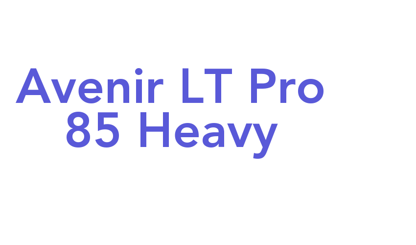 Avenir LT Pro 85 Heavy Font Download