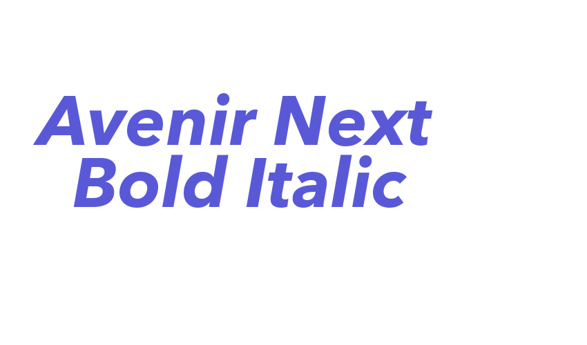 Avenir Next Bold Italic Font Download