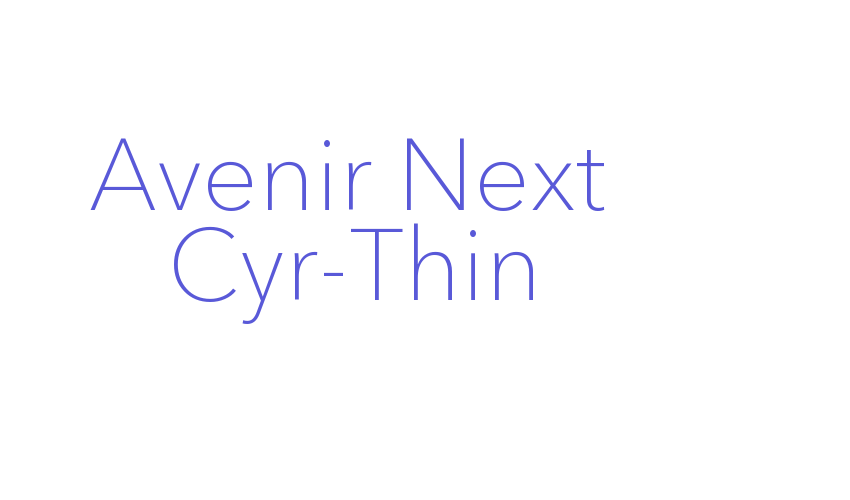 Avenir Next Cyr-Thin Font Download