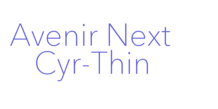 Avenir Next Cyr-Thin Font