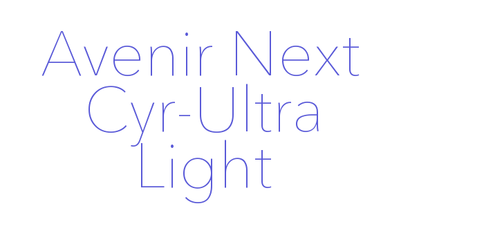 Avenir Next Cyr-Ultra Light Font Download