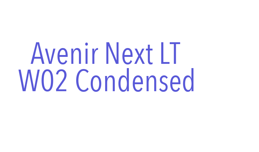 Avenir Next LT W02 Condensed Font Download