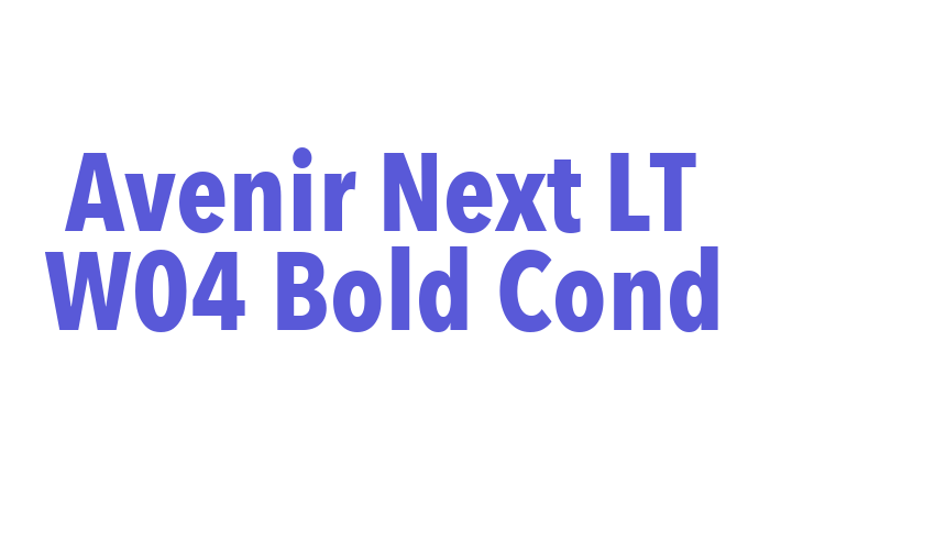 Avenir Next LT W04 Bold Cond Font Download