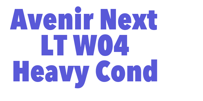 Avenir Next LT W04 Heavy Cond Font