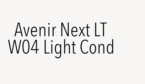 Avenir Next LT W04 Light Cond Font