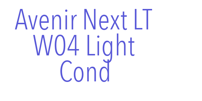 Avenir Next LT W04 Light Cond Font