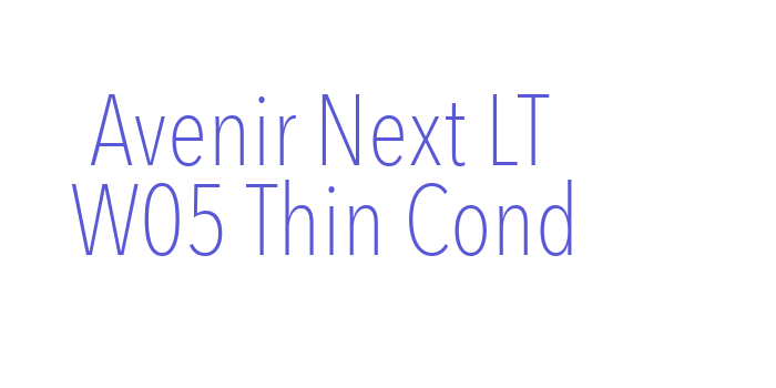 Avenir Next LT W05 Thin Cond Font Download