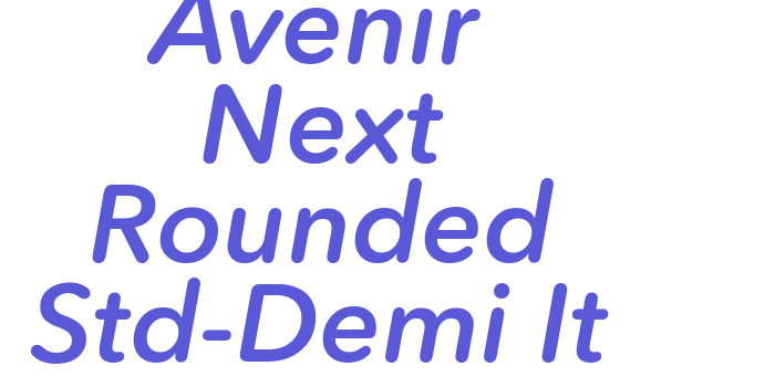 Avenir Next Rounded Std-Demi It Font