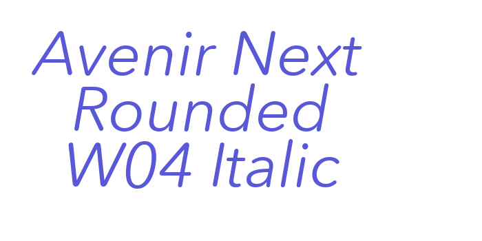 Avenir Next Rounded W04 Italic Font Download