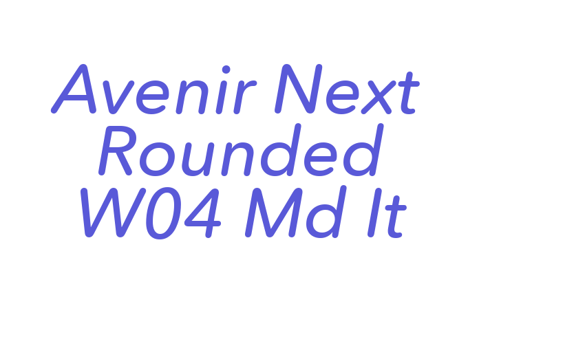 Avenir Next Rounded W04 Md It Font Download