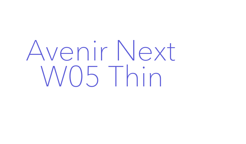 Avenir Next W05 Thin Font Download