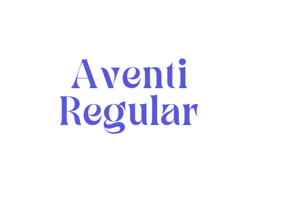 Aventi Regular Font