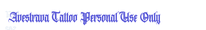 Avestrava Tattoo Personal Use Only font