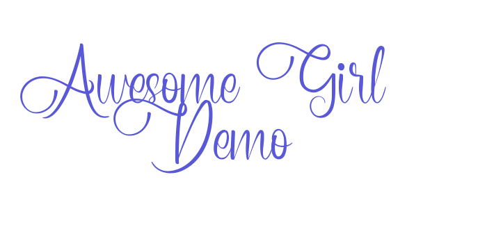 Awesome Girl Demo Font Download