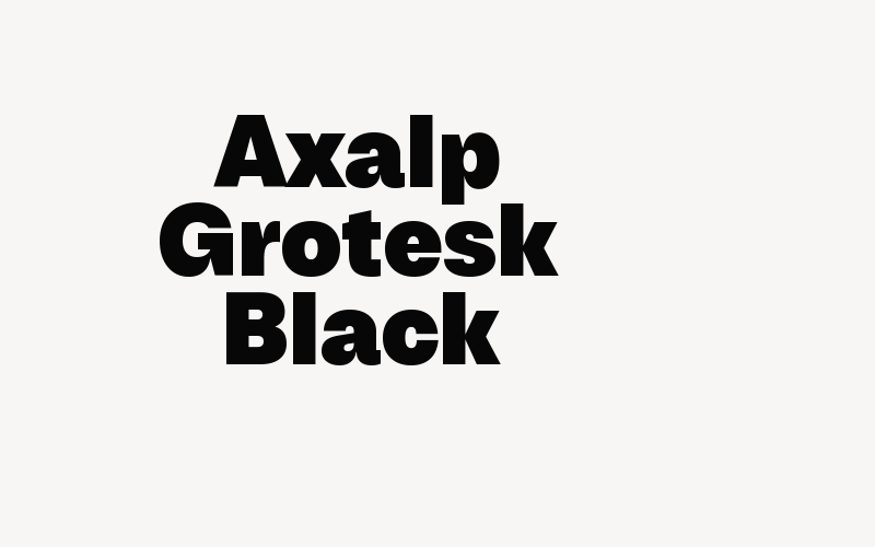 Axalp Grotesk Black Font