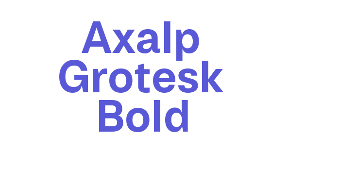 Axalp Grotesk Bold Font Download