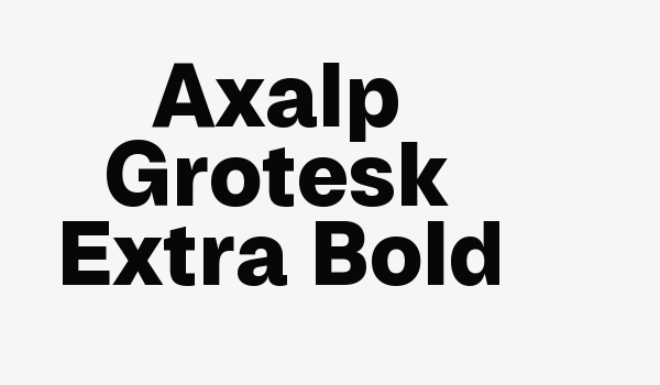 Axalp Grotesk Extra Bold Font