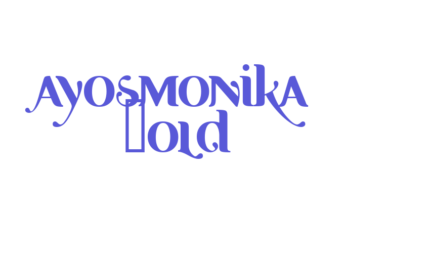 Ayosmonika Bold Font Download