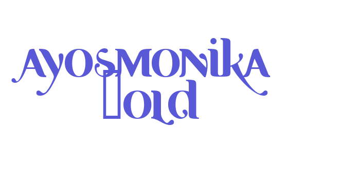 Ayosmonika Bold Font Download