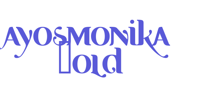 Ayosmonika Bold Font