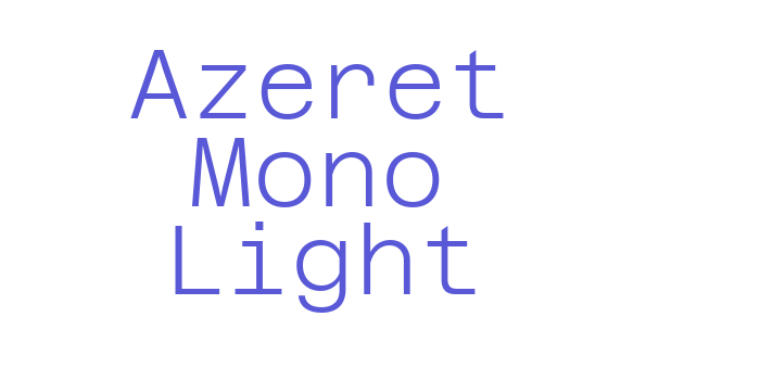 Azeret Mono Light Font Download