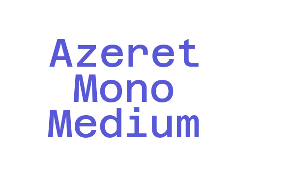 Azeret Mono Medium Font