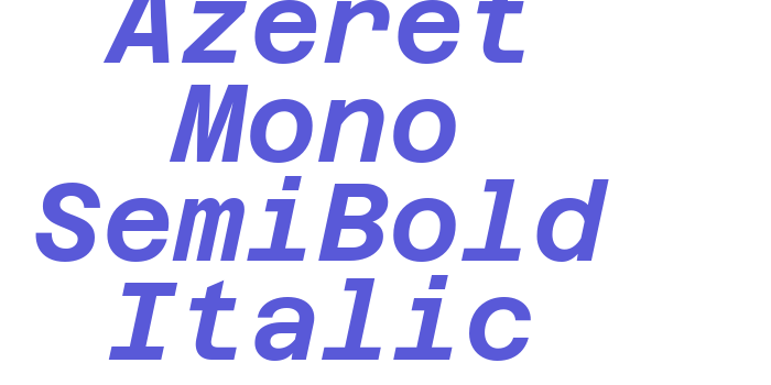 Azeret Mono SemiBold Italic Font