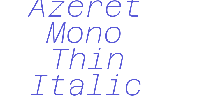 Azeret Mono Thin Italic Font