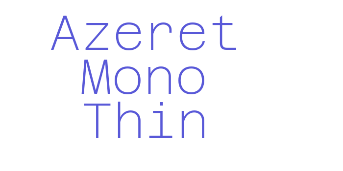 Azeret Mono Thin Font