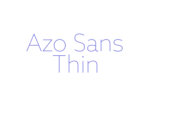 Azo Sans Thin Font