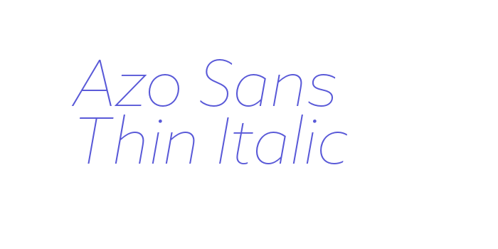 Azo Sans Thin Italic Font Download