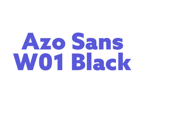 Azo Sans W01 Black Font