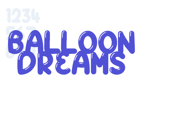 BALLOON DREAMS